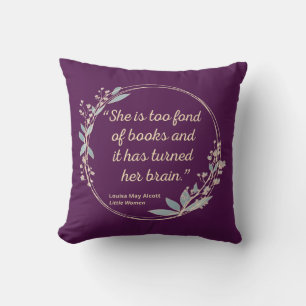 Little Women Quote II - Cute Style Cushion