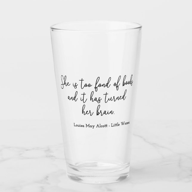 Little Women Quote II - Handwriting Style Glass (Front)