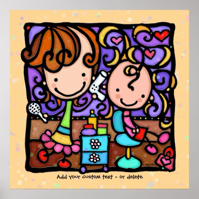 LittleGirlie loves her Hair Salon TAN custom art Poster (Front)