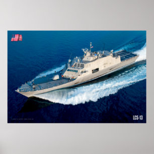 LITTORAL COMBAT SHIP – LCS-13 POSTER