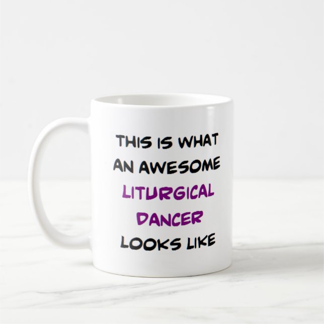 liturgical dancer, awesome coffee mug (Left)