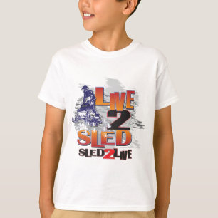 Live 2 Sled Sled To Live T-Shirt