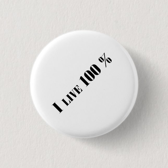 Live 3 Cm Round Badge (Front)