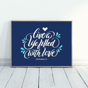 Live a Life Filled With Love Poster