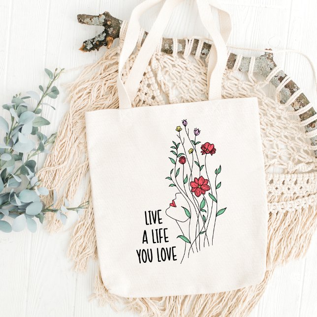 Live A Life You Love Floral Self Love Quote Tote Bag (Creator Uploaded)