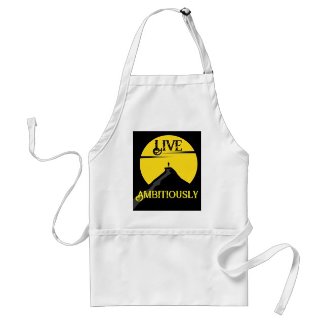 Live Ambitiously Apron (Front)