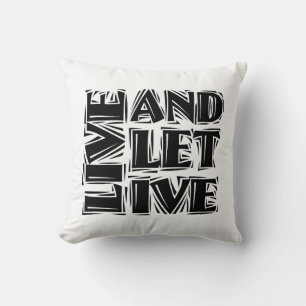 Live and Let Live 12 Step Recovery Slogan Quote Cushion