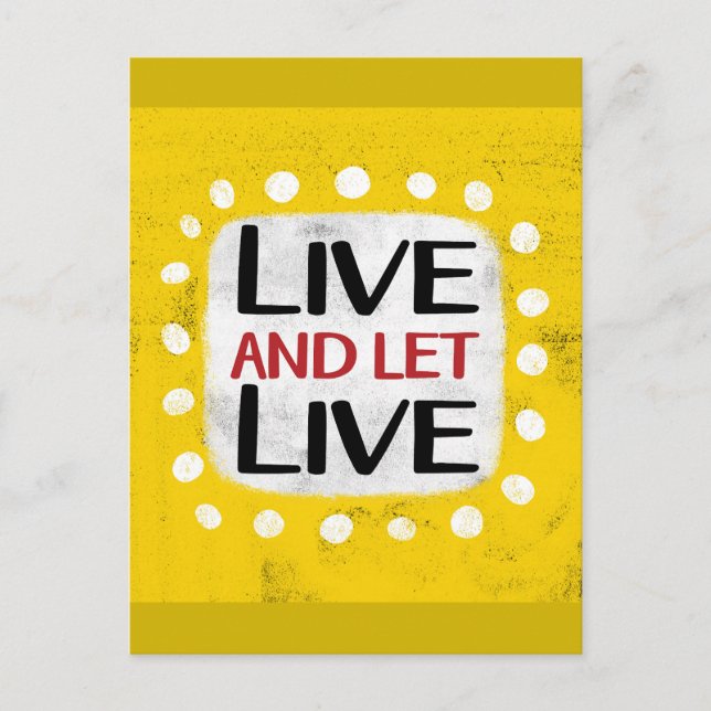 Live And Let Live Postcard (Front)
