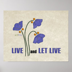 Live and Let Live (Recovery Quote) Poster