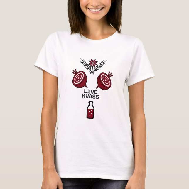 Live Beet Kvass – Modern Folk Fermentation T-Shirt (Front)