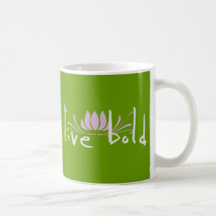 Live Bold Mug