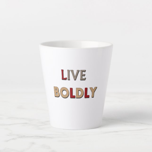 Live Boldly Latte Mug (Front)