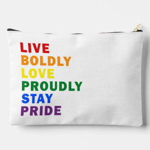 Live Boldly Love Proudly Stay Pride Accessory Pouch