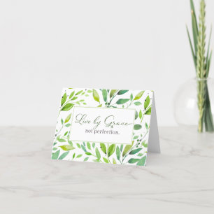 Live by Grace Not Perfection Green Leaves Notecard
