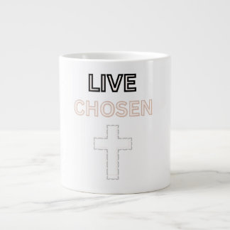 Live Chosen Large Coffee Mug