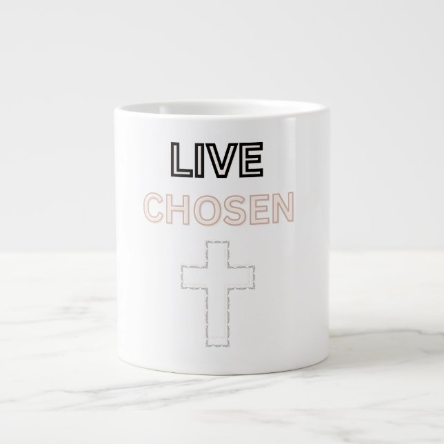 Live Chosen Large Coffee Mug (Front)
