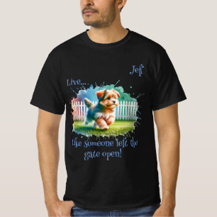 "Live..." Customisable Men's T-Shirt