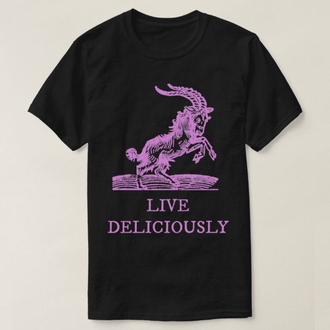 Live Deliciously In Pink T-Shirt (Design Front)