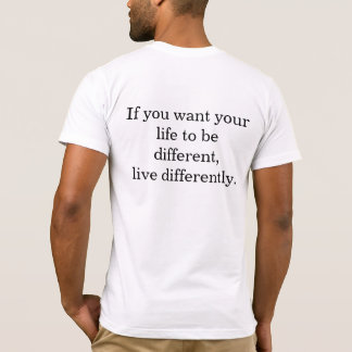 Live Differently T-Shirt