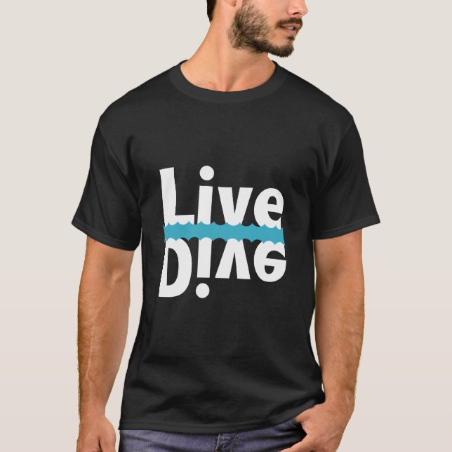 Live/Dive Mirrored T-Shirt (Front)