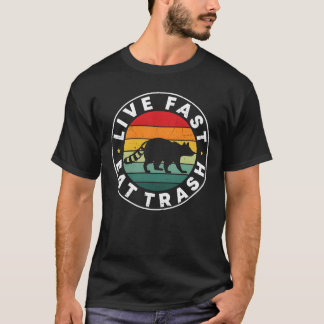 Live Eatrash Camping Quotes retro T-Shirt