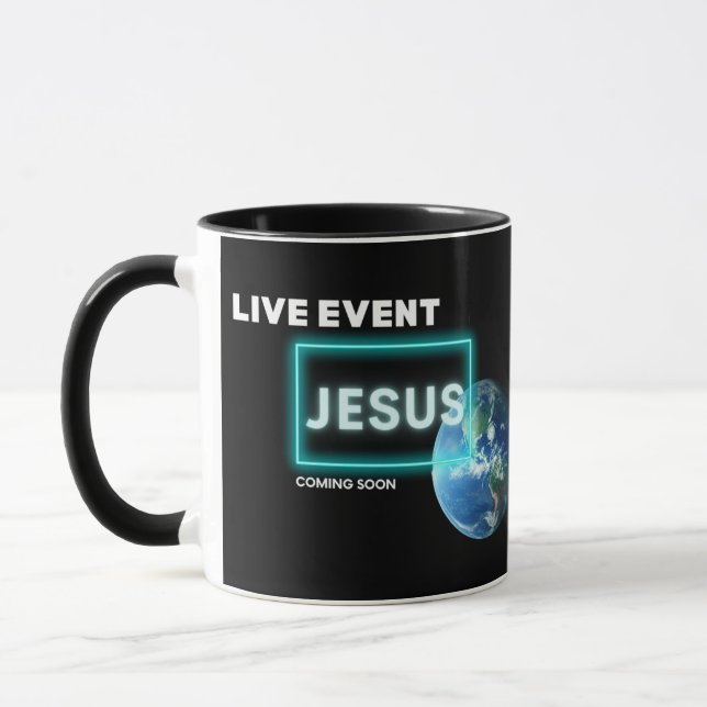 LIVE EVENT Jesus Coming Soon Mug (Left)