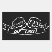 Live Fast Die Last