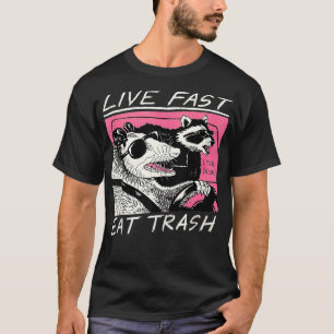Live Fast Eat Trash Funny Retro Racoon Opossum T-Shirt