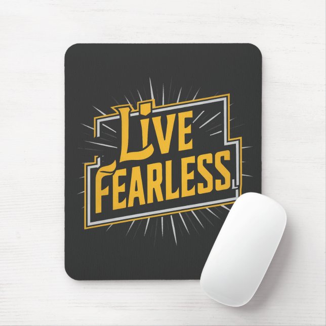 Live Fearless - inspiration and motivation Mouse Pad (With Mouse)