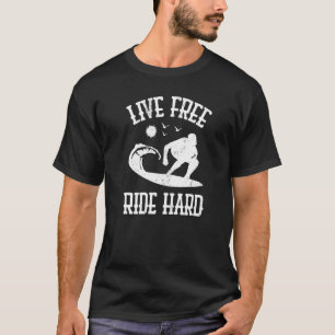 Live Free Ride Hard Surfing Beach Surfer Graphic T-Shirt