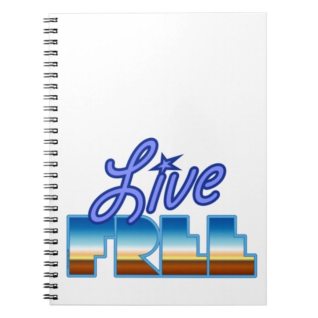 LIVE FREE T-Shirt Notebook (Front)