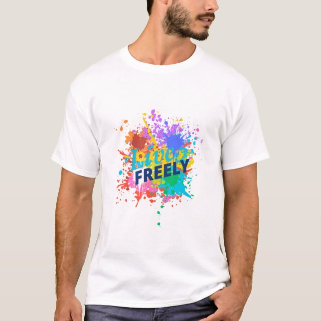Live freely T-Shirt (Front)