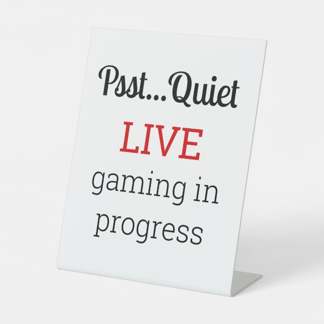 Live Gaming In Progress Pedestal Sign (Front)