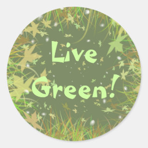 Live Green! Classic Round Sticker