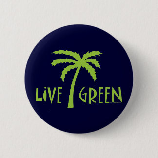 Live Green Palm Tree Environmental 6 Cm Round Badge