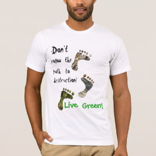 Live Green! t-shirt