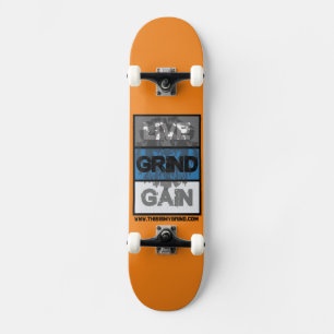 Live Grind Gain- Dope Board Skateboard