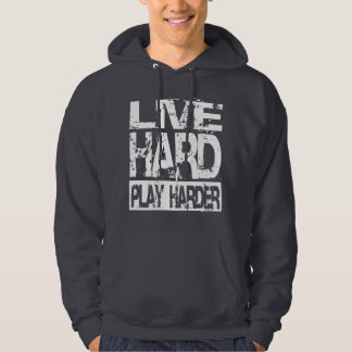 Live Hard Play Harder - Dark Hoodie