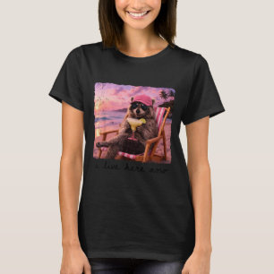 Live here racoon summer vibes feral girl summer T-Shirt