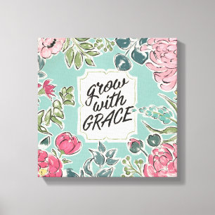 Live in Bloom Grow With Grace Canvas Print