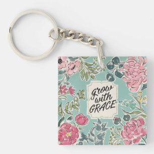 Live in Bloom   Grow With Grace Key Ring