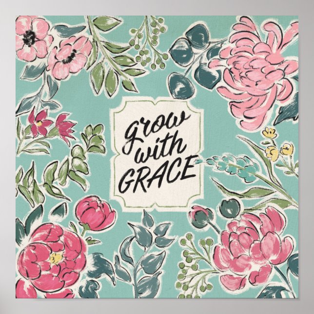Live in Bloom | Grow With Grace Poster (Front)