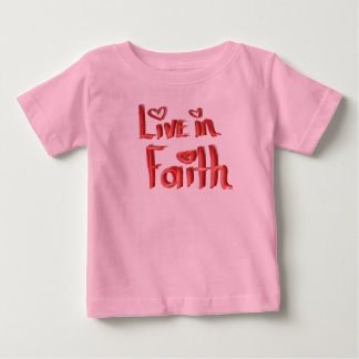 Live in Faith Baby Tee