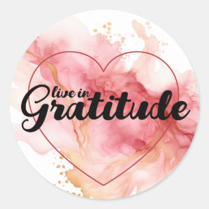 Live In Gratitude Pink Ink  Classic Round Sticker