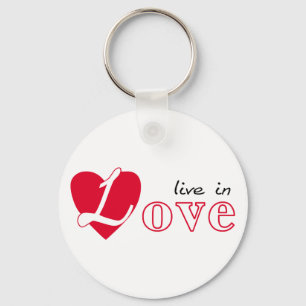 Live in love key ring