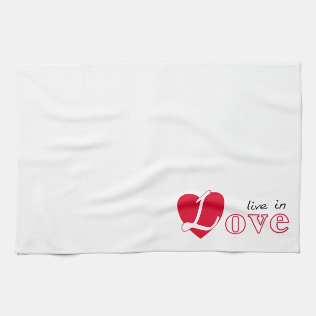 Live in love tea towel (Horizontal)