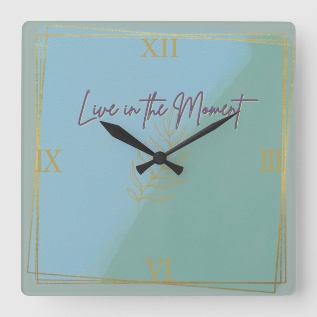 Live in the Moment 10.75" Square Wall Clock (Front)
