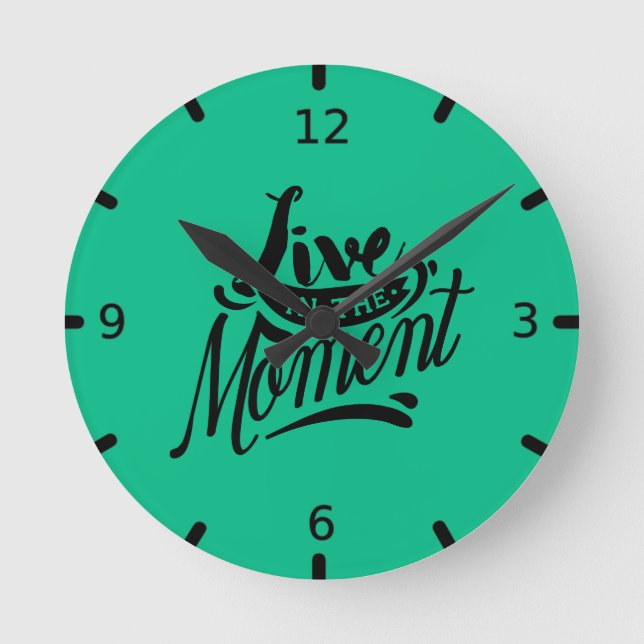 Live in the Moment Round Clock (Front)