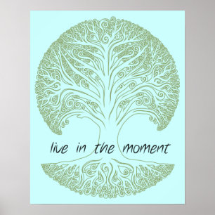 Live in the Moment Tree Poster
