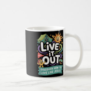 Live It Out Love Like Jesus Vbs 2025 Christian Cam Coffee Mug